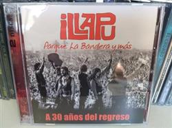 ladda ner album Illapu - Parque La Bandera y Más A 30 Años del Regreso