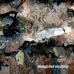 télécharger l'album OCP - Mismatched Negativity