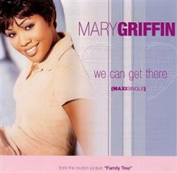 last ned album Mary Griffin - We Can Get There