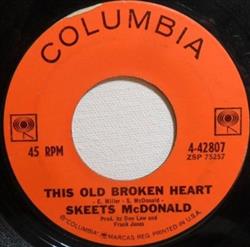 télécharger l'album Skeets McDonald - This Old Broken Heart Call Me Mr Brown