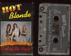 lytte på nettet Hot Blonde - End Of The Night