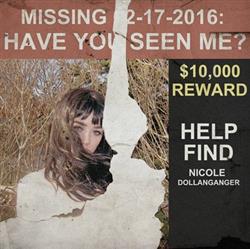 écouter en ligne Nicole Dollanganger - Have You Seen Me