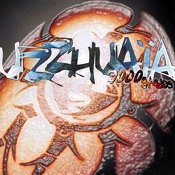 ladda ner album Uzzhuaia - 3000 Grados