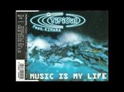 lyssna på nätet TiPiCal feat Kimara - Music Is My Life