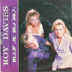 last ned album Roy Davies - Blijf Je Bij Mij