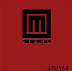 Download Memmaker - Coma 4 Exclusive EP