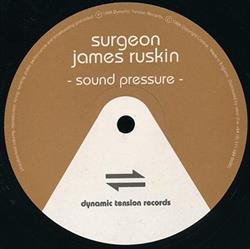 lytte på nettet Surgeon & James Ruskin - Sound Pressure
