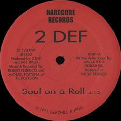 Download 2 Def - Soul On A Roll