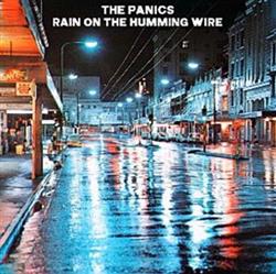 ouvir online The Panics - Rain On The Humming Wire