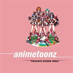 lataa albumi Various - Anime Toonz Presents Kikuko Inoue