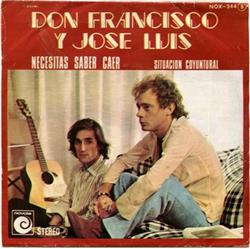 lataa albumi Don Francisco Y Jose Luis - Necesitas Saber Caer