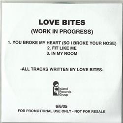 last ned album Love Bites - Work In Progress