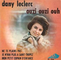 ladda ner album Dany Leclerc - Ouzi Ouzi Ouh