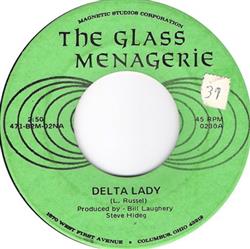 télécharger l'album The Glass Menagerie - Delta Lady Babe Im Gonna Leave You