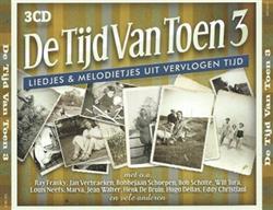 Download Various - De Tijd Van Toen 3 Liedjes Melodietjes Uit Vervlogen Tijd