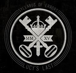 Album herunterladen Lucy's Last - Syllabus Of Errors