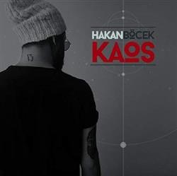 descargar álbum Hakan Böcek - Kaos