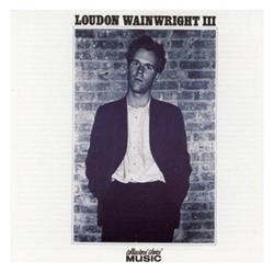 descargar álbum Loudon Wainwright III - Album I