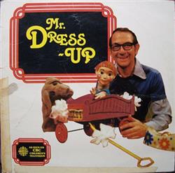 last ned album Mr Dressup - Mr Dress Up