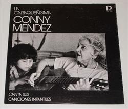 baixar álbum Conny Mendez - La Caraqueñisima Conny Mendez Canta Sus Canciones Infantiles