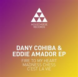 ladda ner album Dany Cohiba & Eddie Amador - Dany Cohiba Eddie Amador EP