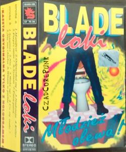 Download Blade Loki - Młodzież Olewa