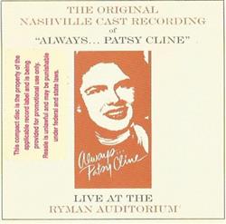 ladda ner album Mandy Barnett - The Original Nashville Cast Recordings Of Always Patsy Cline Live At The Ryman Auditorium