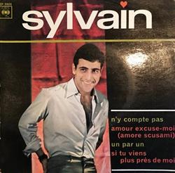 last ned album Sylvain - NY Compte Pas