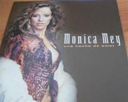 ouvir online Monica Mey - Una Noche De Amor