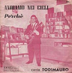 Download Todimauro - Andiamo Nei Cieli