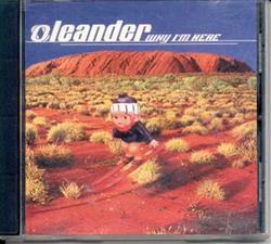 télécharger l'album Oleander - Why Im Here