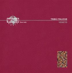 lyssna på nätet Various - Tribù italiche Veneto