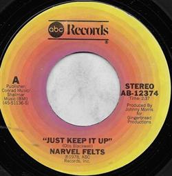 ascolta in linea Narvel Felts - Just Keep It Up