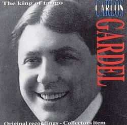 ladda ner album Carlos Gardel - King Of Tango