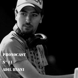 télécharger l'album Adil Hiani - PHNCST011