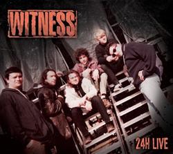 télécharger l'album Witness - 24H Live