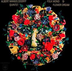 last ned album Albert Mangelsdorff Quintet - Folk Mond Flower Dream