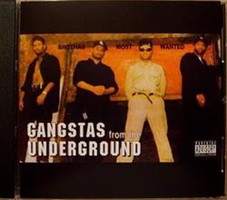 descargar álbum Brothas Most Wanted - Gangstas From The Underground
