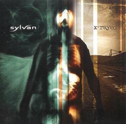Sylvan - X Rayed