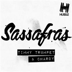 télécharger l'album Timmy Trumpet & Chardy - Sassafras