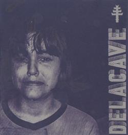 last ned album Delacave - Delacave