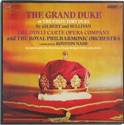 télécharger l'album Gilbert And Sullivan - The Grand Duke Or The Statutory Duel