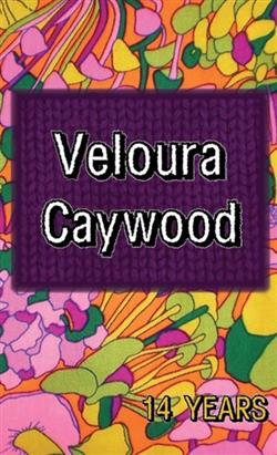 last ned album Veloura Caywood - 14 Years