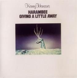 ladda ner album Kenny Henson - Kenny Hensons Harambee Giving A Little Away