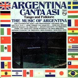 online luisteren Various - Argentina Canta Asi Tango And Folklore The Music Of Argentina