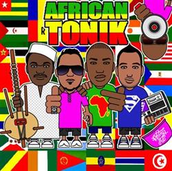 écouter en ligne Mohamed Lamine Feat Mokobé, Mory Kanté Et DJ Arafat - African Tonik
