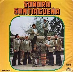 last ned album Sonora Santiagueña - Sonora Santiagueña