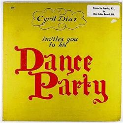 écouter en ligne Cyril Diaz - Invites You To His Dance Party