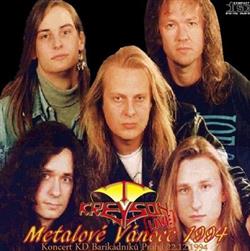 télécharger l'album Kreyson - Metalové Vánoce 1994 Koncert KD Barikádníků Praha