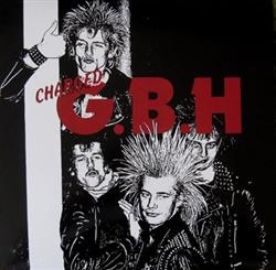 télécharger l'album GBH - Charged Demo 1980